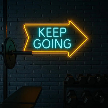 Keep Going Neon Sign GlowUp Signs